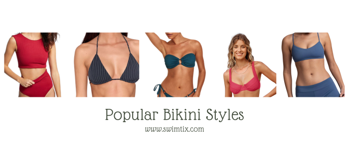 Popular Bikini Styles