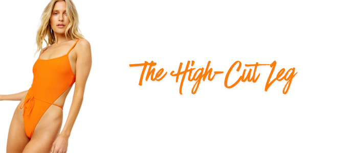 The High-Cut Leg